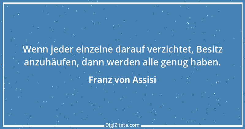 Zitat von Franz von Assisi 4