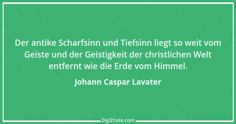 Zitat von Johann Caspar Lavater 207