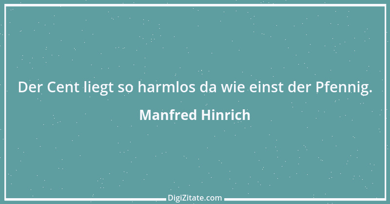 Zitat von Manfred Hinrich 1411