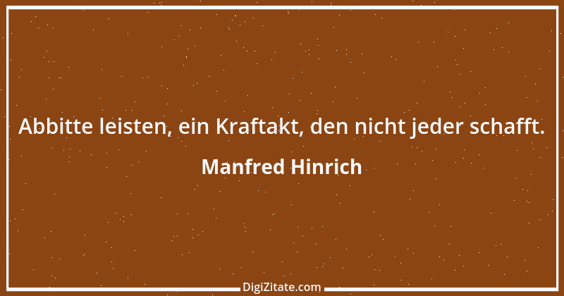 Zitat von Manfred Hinrich 3411