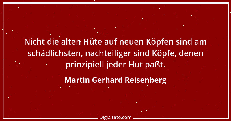 Zitat von Martin Gerhard Reisenberg 2552