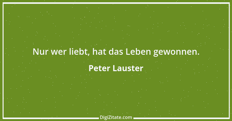 Zitat von Peter Lauster 61