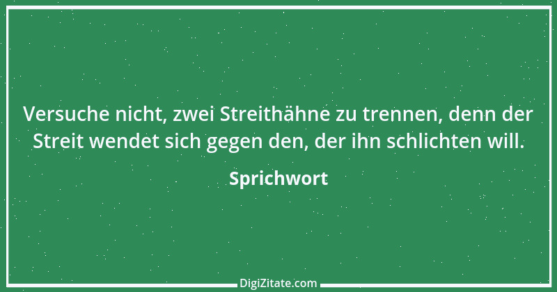 Zitat von Sprichwort 5229