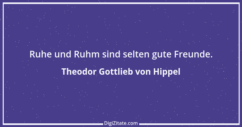 Zitat von Theodor Gottlieb von Hippel 32