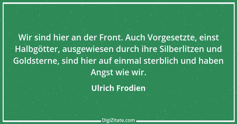 Zitat von Ulrich Frodien 4