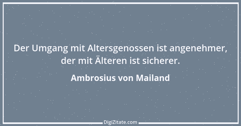 Zitat von Ambrosius von Mailand 15