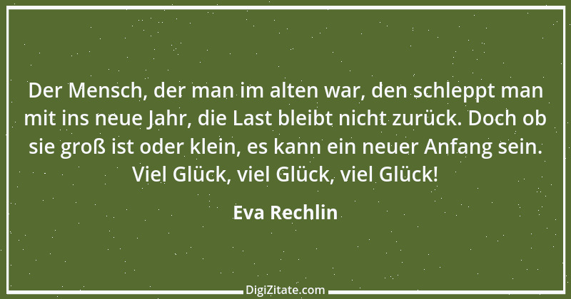 Zitat von Eva Rechlin 3