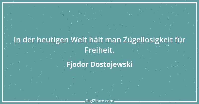 Zitat von Fjodor Dostojewski 27