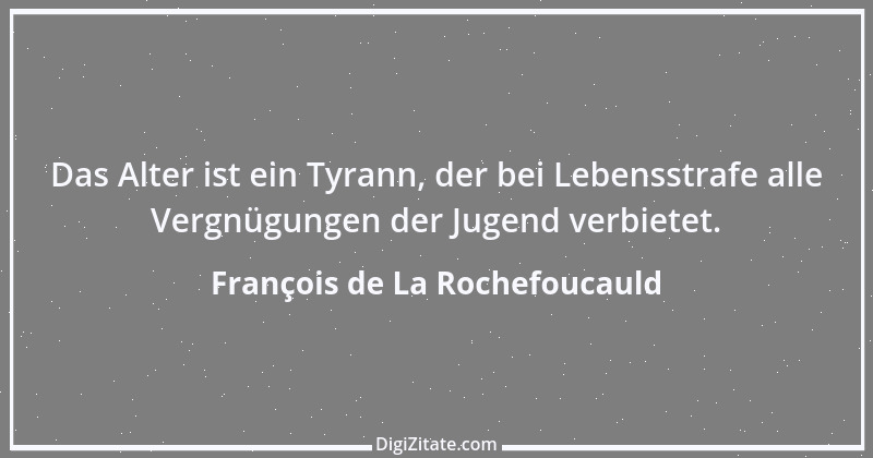 Zitat von François de La Rochefoucauld 151