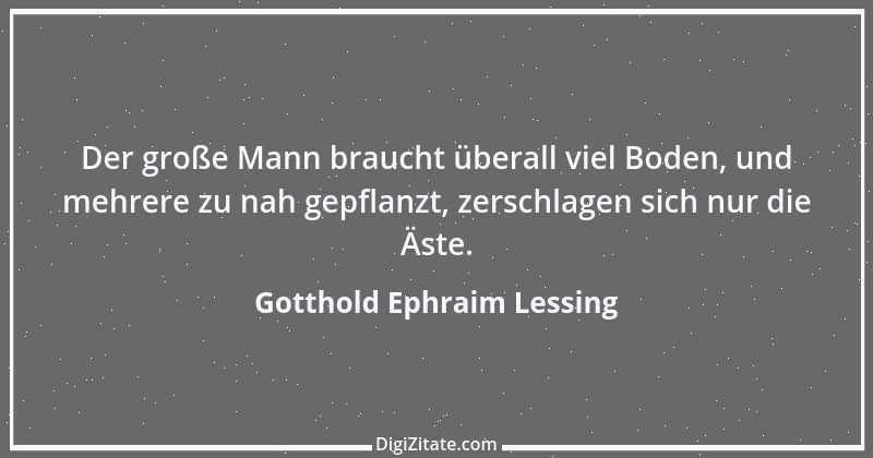 Zitat von Gotthold Ephraim Lessing 160