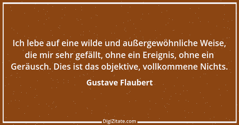 Zitat von Gustave Flaubert 81