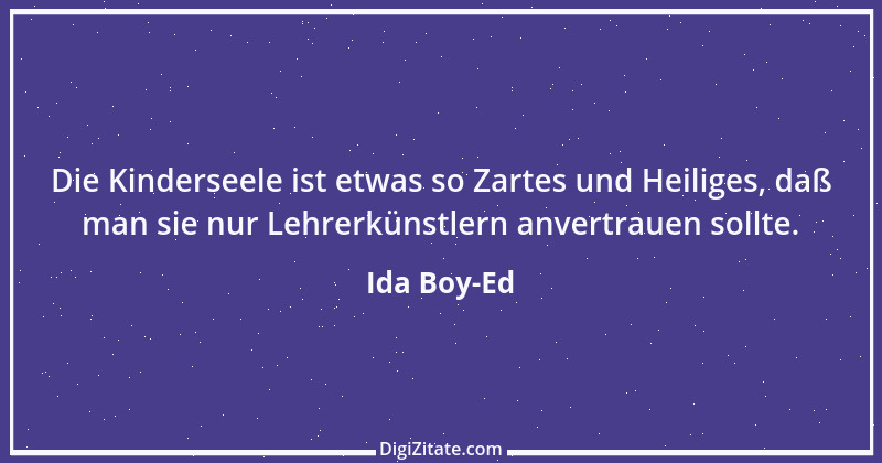 Zitat von Ida Boy-Ed 1