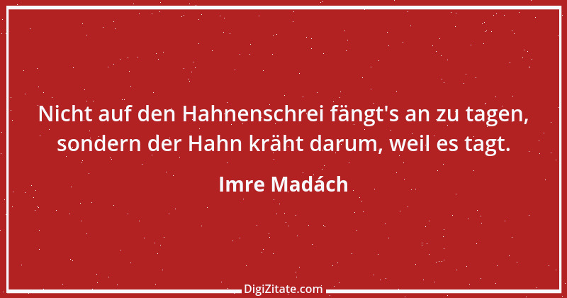 Zitat von Imre Madách 14