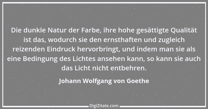 Zitat von Johann Wolfgang von Goethe 238