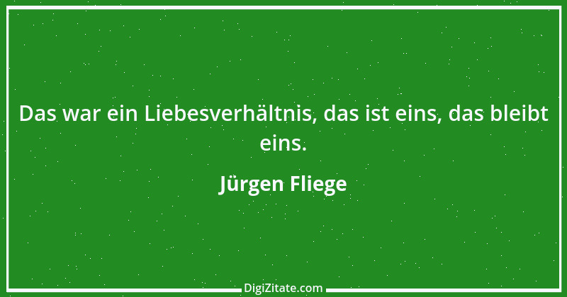 Zitat von Jürgen Fliege 1