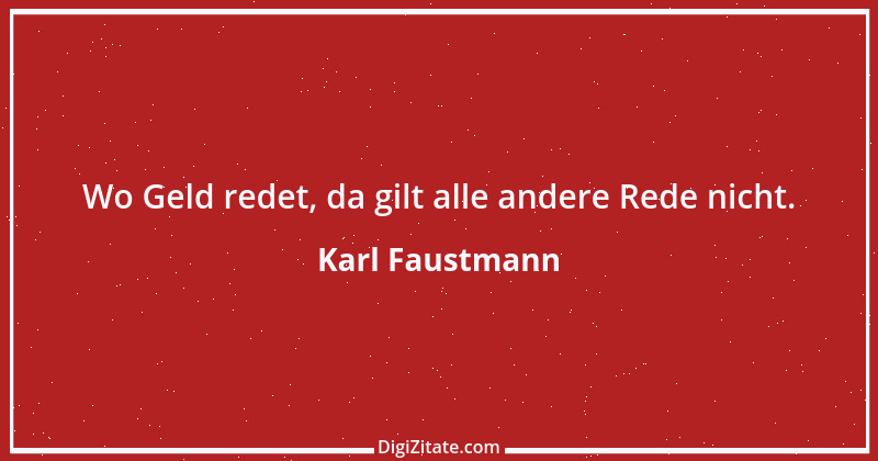 Zitat von Karl Faustmann 1