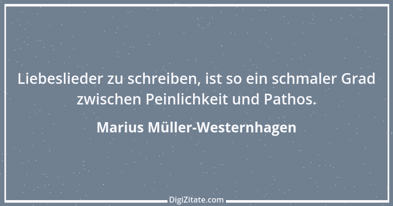 Zitat von Marius Müller-Westernhagen 14