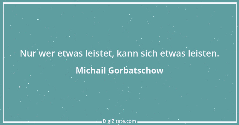 Zitat von Michail Gorbatschow 2