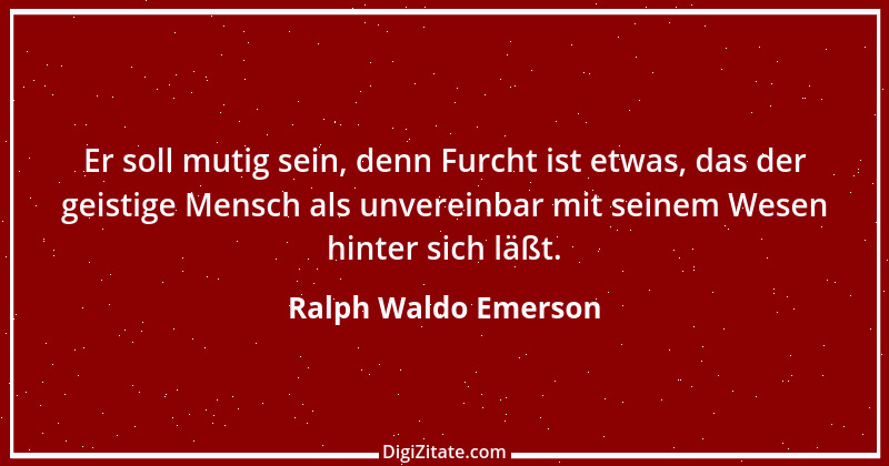 Zitat von Ralph Waldo Emerson 283