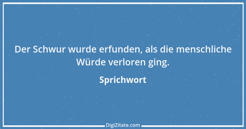 Zitat von Sprichwort 3230