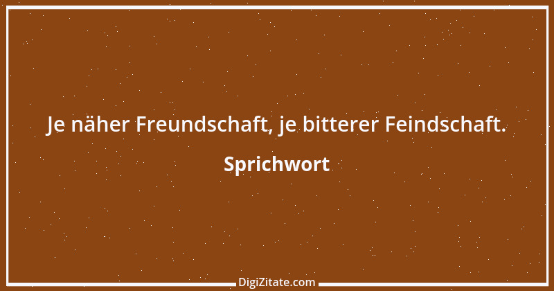 Zitat von Sprichwort 9230