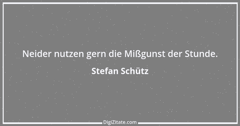 Zitat von Stefan Schütz 268