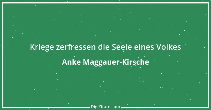 Zitat von Anke Maggauer-Kirsche 536