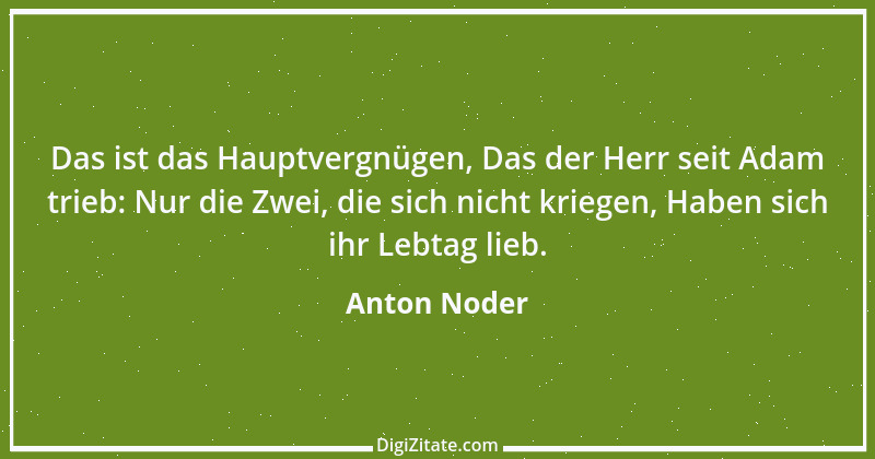 Zitat von Anton Noder 3