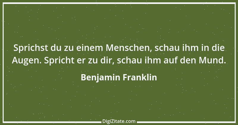 Zitat von Benjamin Franklin 95