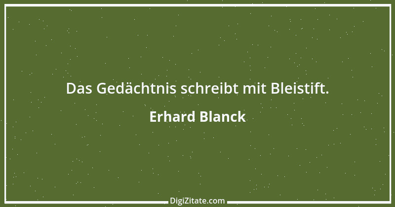 Zitat von Erhard Blanck 1794