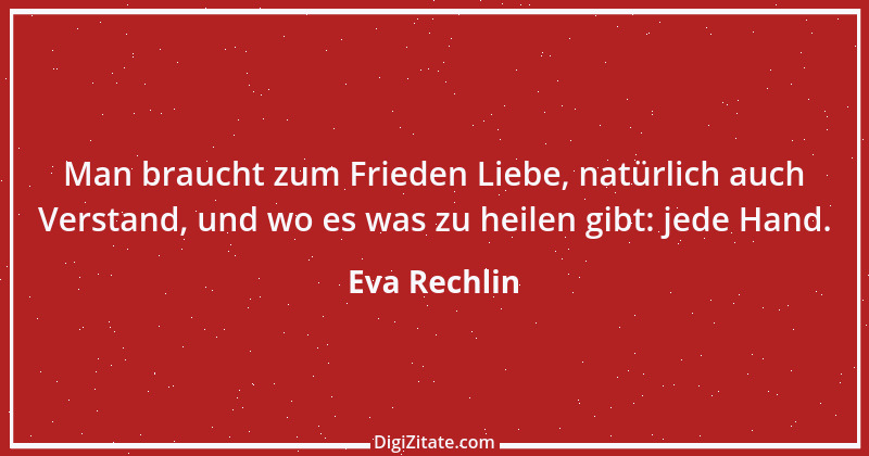 Zitat von Eva Rechlin 4