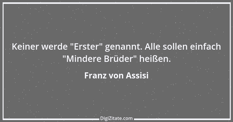 Zitat von Franz von Assisi 6