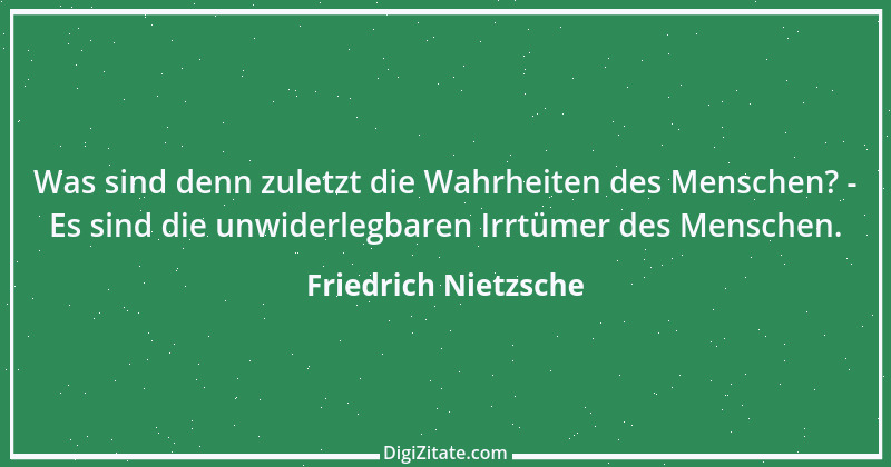 Zitat von Friedrich Nietzsche 1176