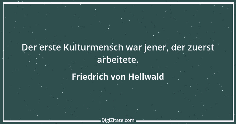 Zitat von Friedrich von Hellwald 3