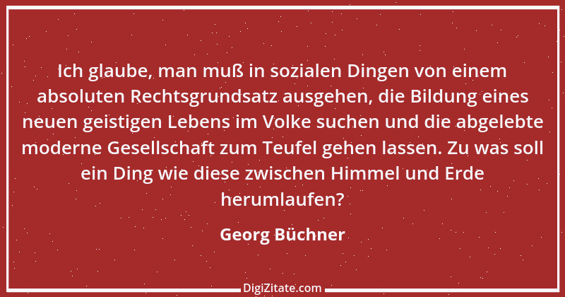 Zitat von Georg Büchner 78