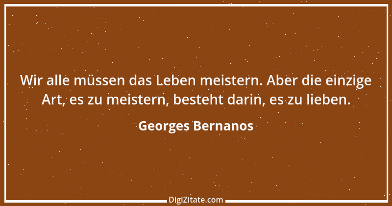 Zitat von Georges Bernanos 7