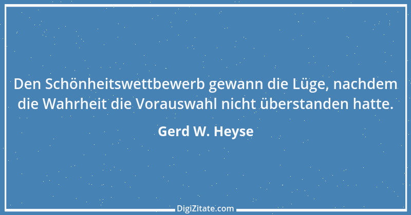 Zitat von Gerd W. Heyse 347