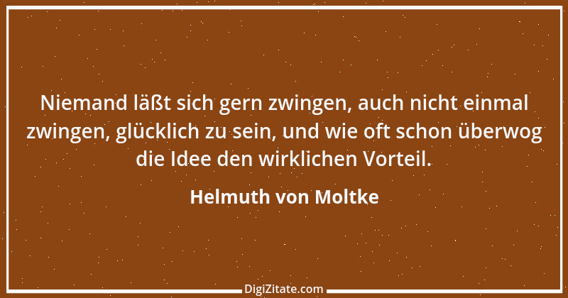 Zitat von Helmuth von Moltke 41