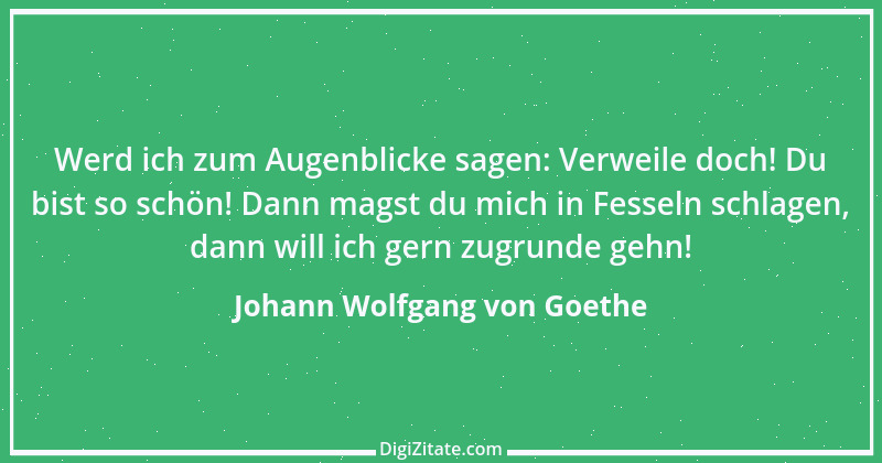 Zitat von Johann Wolfgang von Goethe 4239