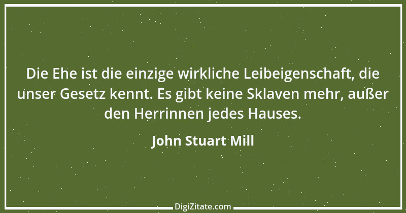 Zitat von John Stuart Mill 14