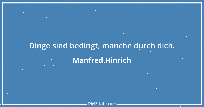 Zitat von Manfred Hinrich 1413