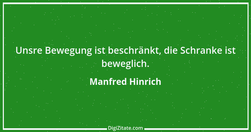 Zitat von Manfred Hinrich 2413