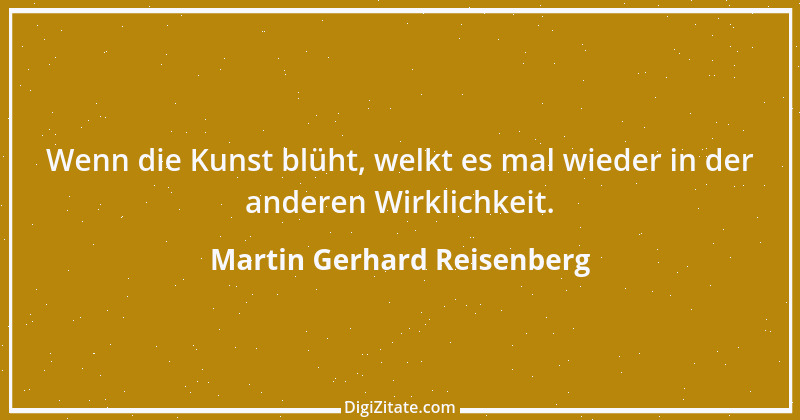 Zitat von Martin Gerhard Reisenberg 554