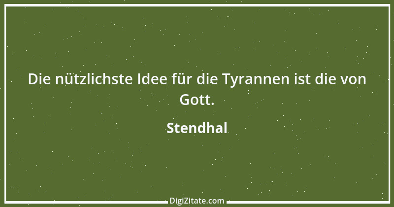 Zitat von Stendhal 209