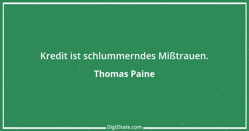 Zitat von Thomas Paine 13