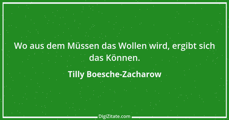 Zitat von Tilly Boesche-Zacharow 27