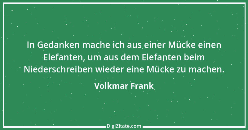 Zitat von Volkmar Frank 77