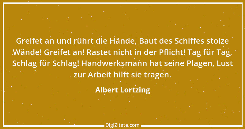 Zitat von Albert Lortzing 1