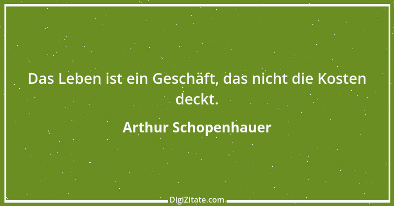 Zitat von Arthur Schopenhauer 106