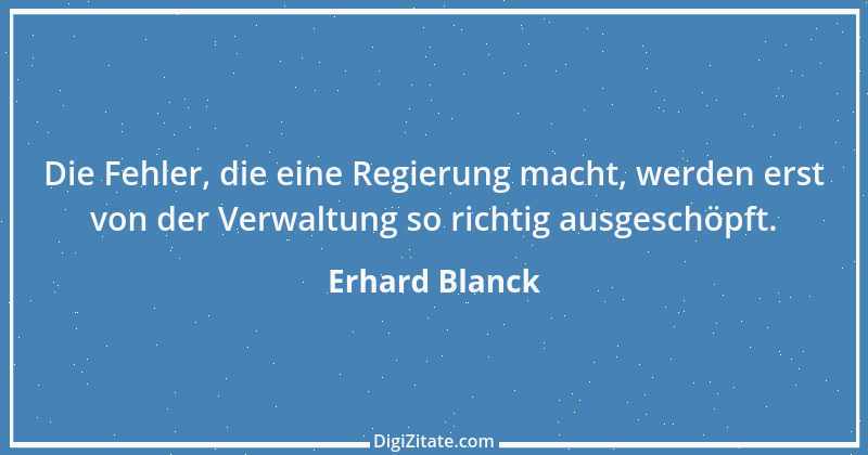 Zitat von Erhard Blanck 1795